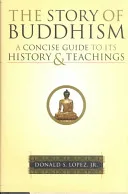 The Story of Buddhism — 