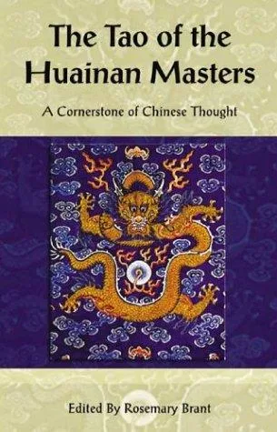 The Tao of the Huainan Masters