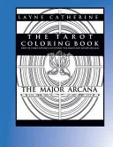 The Tarot Coloring Book the Major Arcana — 