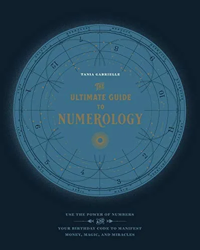 The Ultimate Guide to Numerology — 