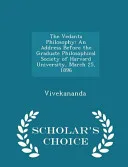 The Vedanta Philosophy — 