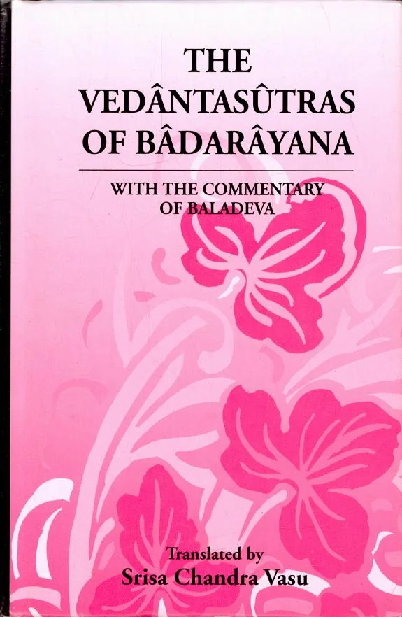 The Vedantasutras Of Badrayana (vols.2 Set)