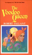 The Voodoo Queen — 