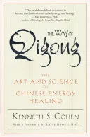 The Way of Qigong — 