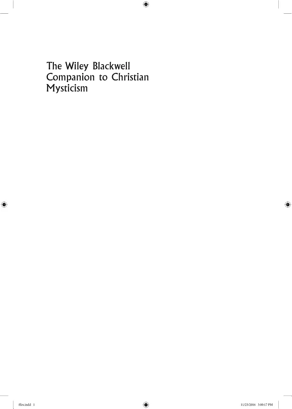 The Wiley-Blackwell Companion to Christian Mysticism — 