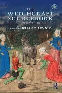 The Witchcraft Sourcebook — 