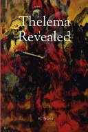 Thelema Revealed — 