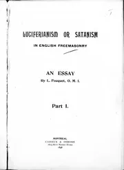 1898 Luciferianism And Satanism In English Freemasony Fouquet Complete nwo illuminati