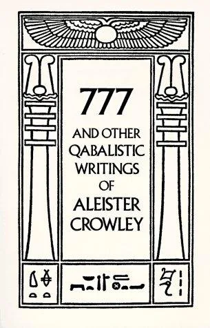 777 and other qabalistic writings of Aleister Crowley