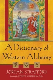 A Dictionary Of Western Alchemy