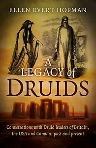 A Legacy of Druids