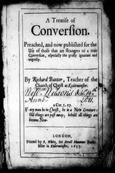 A treatise of conversion. 1657