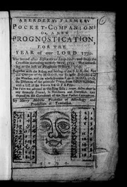 Aberdeen's farmer's pocket-companion: or, a new prognostication, for the year of our Lord 1770. ... By Merry Andrew professor of astrology and prediction at Tamtallan. 1770