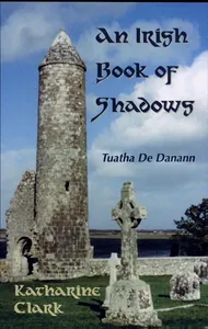An Irish Book of Shadows