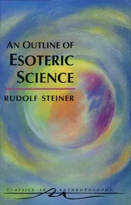 An Outline of Esoteric Science