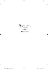 Angels, Fairies, Demons, and the Elementals