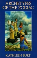 Archetypes of the Zodiac