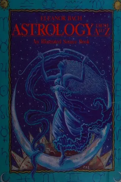 Astrology from A to Z