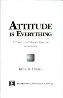 Attitude Is Everything