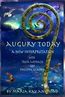 Augury Today - a New Interpretation
