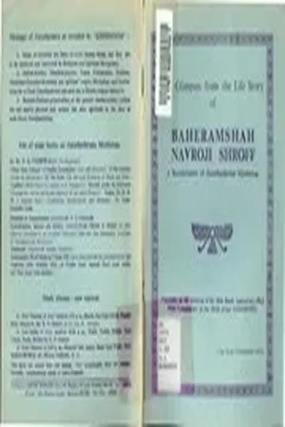 baheramshah navroji shroff: a revelationist of zarathushtrian mysticism