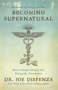 Becoming Supernatural