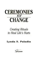 Ceremonies for Change