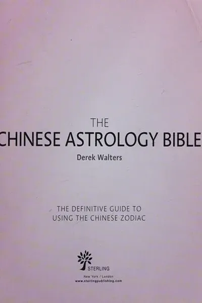 Chinese Astrology Bible