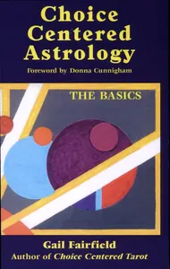 Choice Centered Astrology