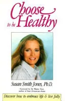 Choose to Be Healthy