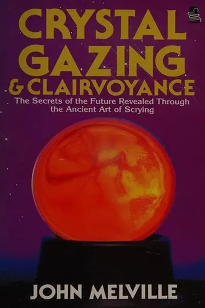 Crystal gazing and clairvoyance