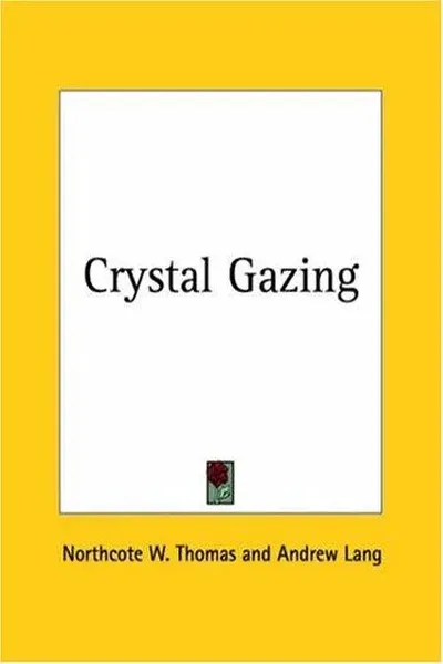 Crystal Gazing