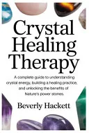 Crystal Healing Therapy