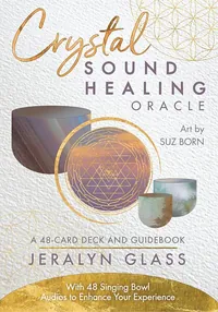 Crystal Sound Healing Oracle