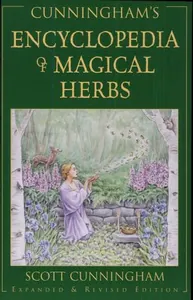 Cunningham's Encyclopedia of Magical Herbs