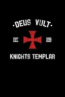 Deus Vult Knights Templar