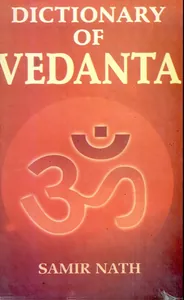 Dictionary of Vedanta