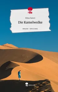 Die Kamelwolke. Life is a Story - story.one