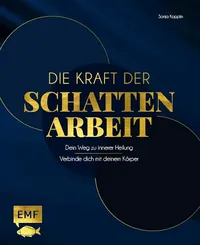 Die Kraft der Schattenarbeit – Shadow Work