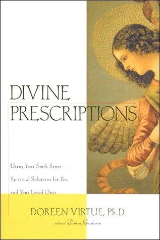 Divine Prescriptions
