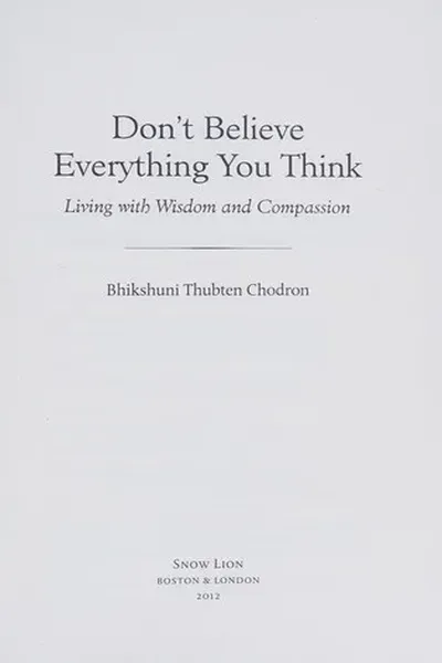 Don't believe everything you think