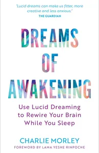 Dreams of Awakening (Revised Edition)