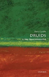 Druids: A Very Short Introduction