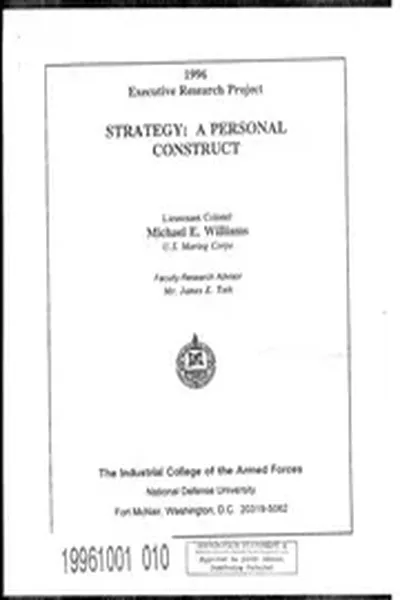DTIC ADA314838: Strategy: A Personal Construct.
