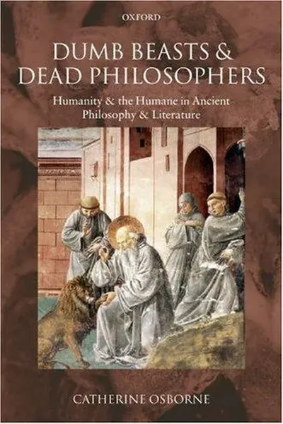 Dumb Beasts and Dead Philosophers