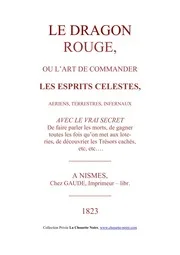 Ebook Occult Fr Elivre Occultisme Le Dragon Rouge Le Grand Grimoire Ou Les Vrais Secrets De La Magie Noire