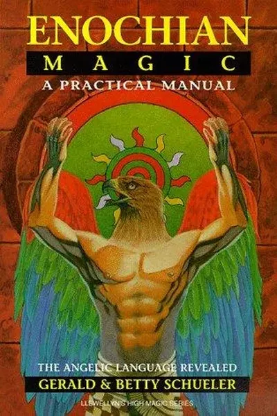 Enochian Magic: A Practical Manual