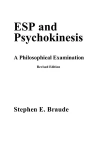 ESP and Psychokinesis