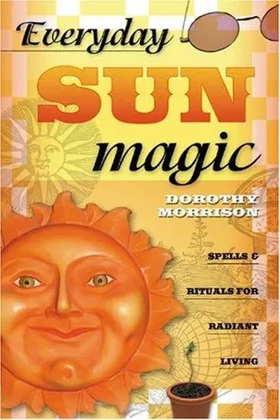 Everyday sun magic