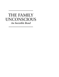 Family Unconscious an Invisible Bond